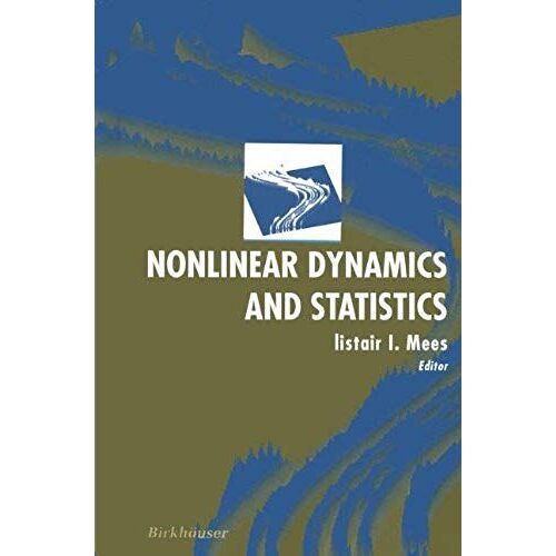 Nonlinear Dynamics And Statistics