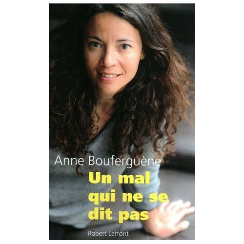 Un Mal Qui Ne Se Dit Pas