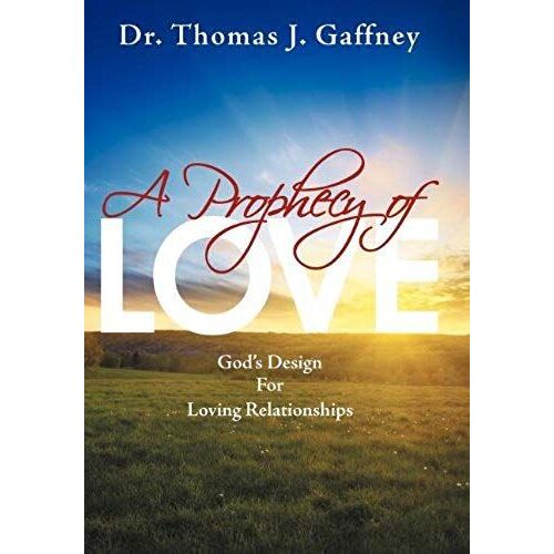 A Prophecy Of Love