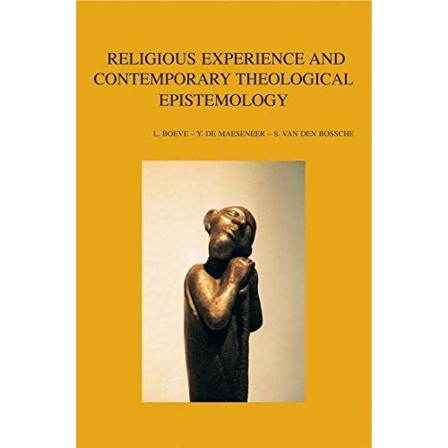 Religious Experience And Contemporary Theological Epistemology