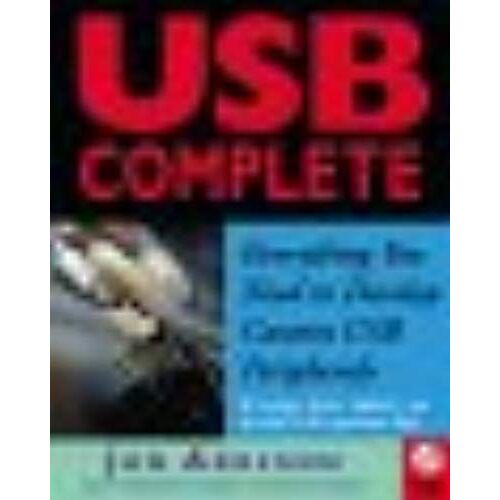 Usb Complete - Everything You Need To Develop Custom Usb Peripherals