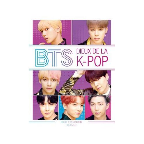 Bts : Dieux De La K-Pop