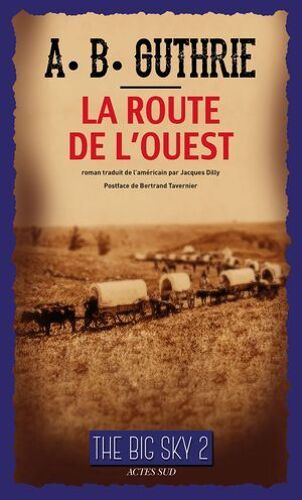 La Route De L'ouest