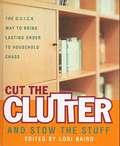 Cut The Clutter And Slow The Stuff