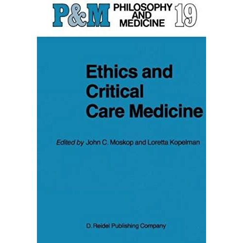Ethics And Critical Care Medicine