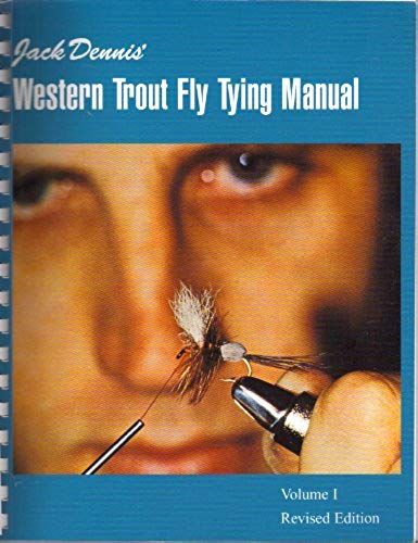 Western Trout Fly Tying Manual I