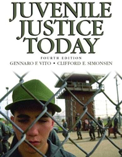 Juvenile Justice Today Rev/E 4