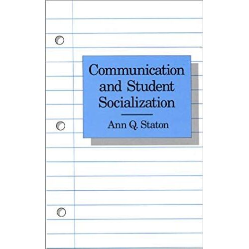 Communication And Student Socialization
