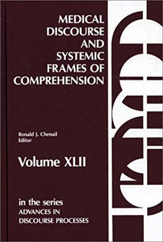 Medical Discourse And Systemic Frames Of Comprehension