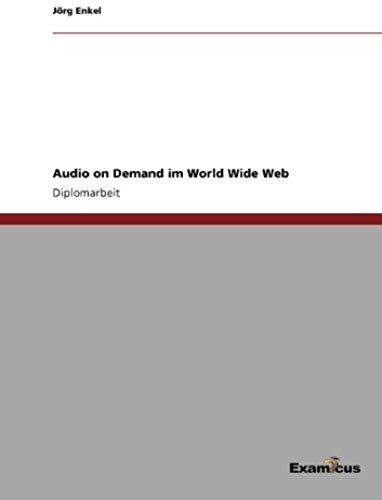 Audio On Demand Im World Wide Web