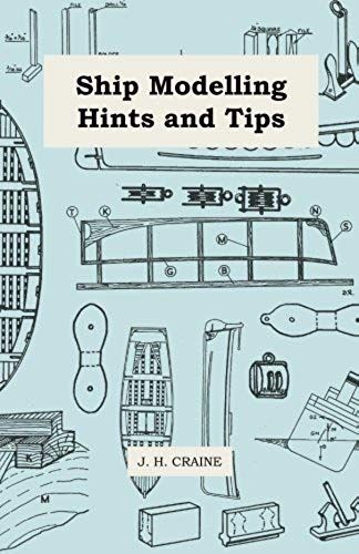 Ship Modelling Hints And Tips
