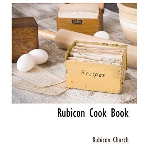 Rubicon Cook Book