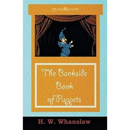 The Bankside Book Of Puppets