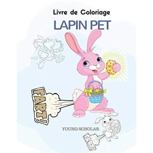Livre De Coloriage Lapin Pet