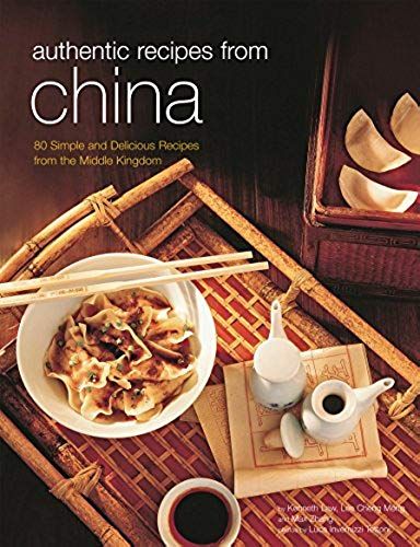Authentic Recipes From China