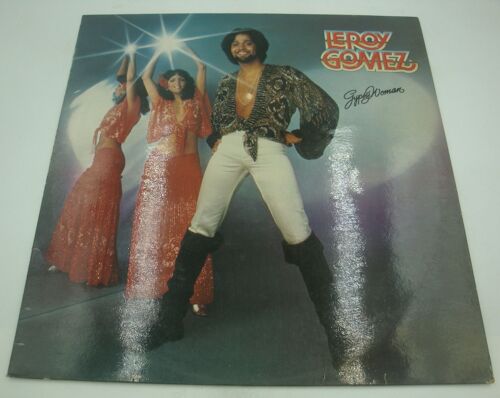 Leroy Gomez - Gypsy Woman Lp 1978 Philips - Let Me Change Your Mind/Spanish Harlem