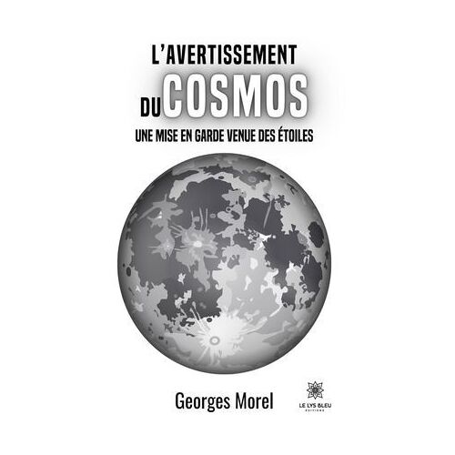L'avertissement Du Cosmos