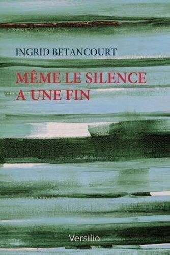 Même Le Silence A Une Fin
