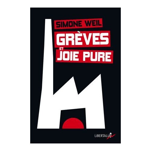 Grèves Et Joie Pure