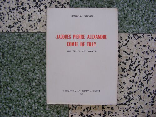 Jacques Henry Alexandre Comte De Tilly