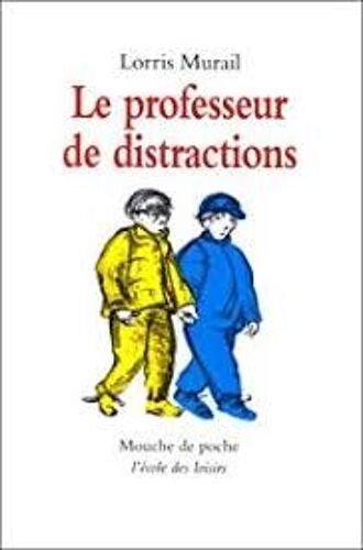 Le Professeur De Distractions