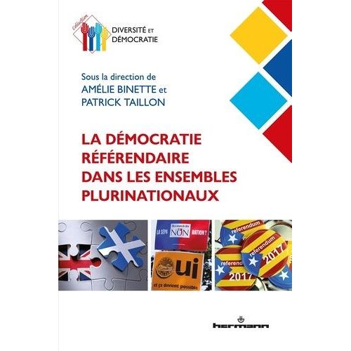 La Démocratie Référendaire Dans Les Ensembles Plurinationaux