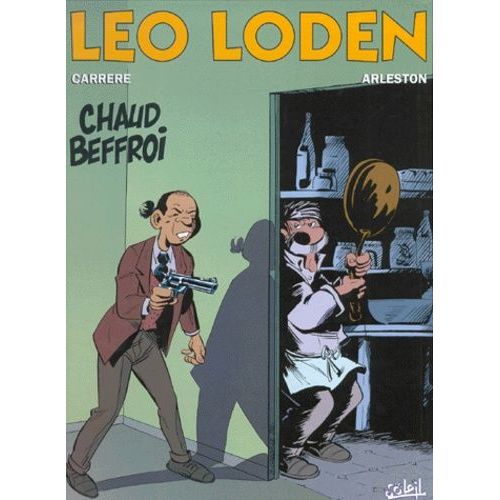 Léo Loden - Tome 9 - Chaud Beffroi