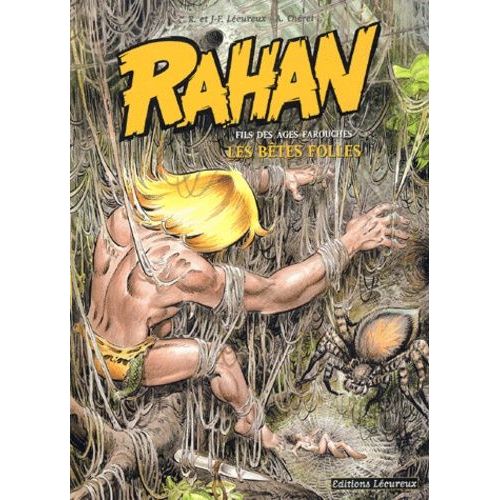 Rahan Tome 4 - Les Bêtes Folles