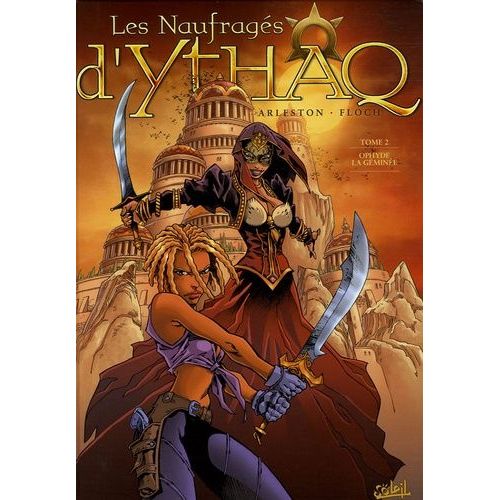 Les Naufragés D'ythaq - Tome 2 - Ophyde La Géminée