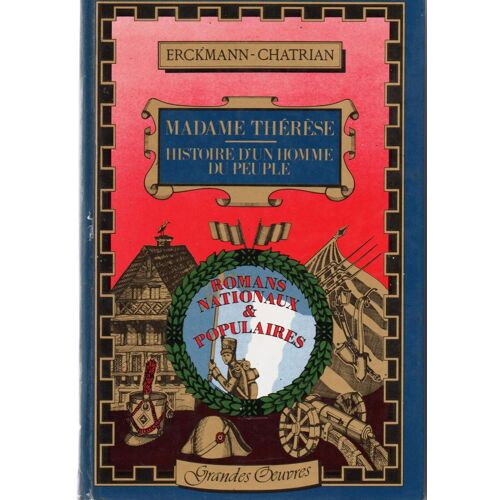 Madame Thérèse Suivi Histoire D'un Homme Du Peuple
