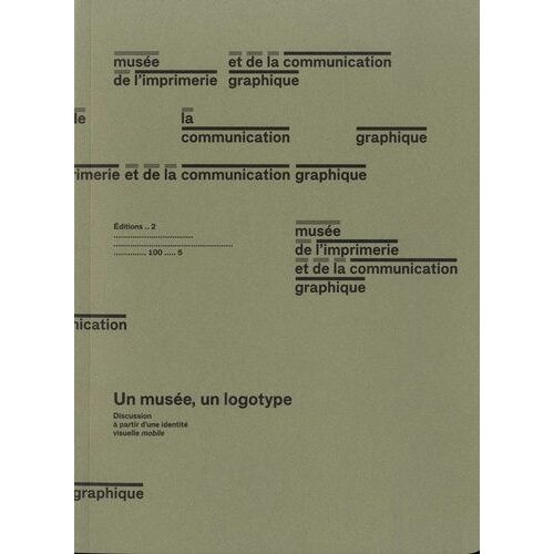 Un Musée, Un Logotype - Discussion À Partir D'une Identité Visuelle Mobile