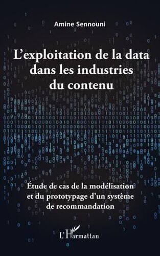 L'exploitation De La Data Dans Les Industries Du Contenu