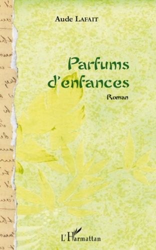 Parfums D'enfances