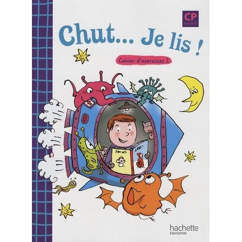 Chut - Je Lis ! Cp, Cycle 2 - Cahier D'exercices 2