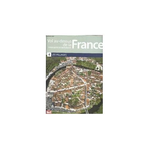 Paris Match : Les Villages, Tome 4, Vol Au-Dessus De La France