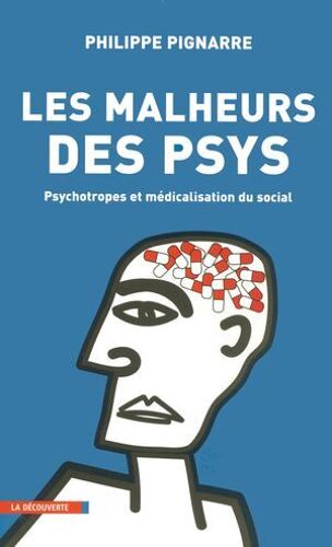 Les Malheurs Des Psys