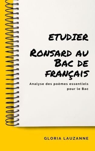 Etudier Ronsard Au Bac De Français