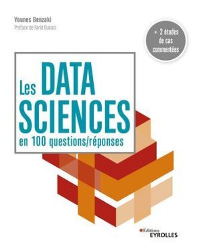 Les Data Sciences En 100 Questions/Réponses