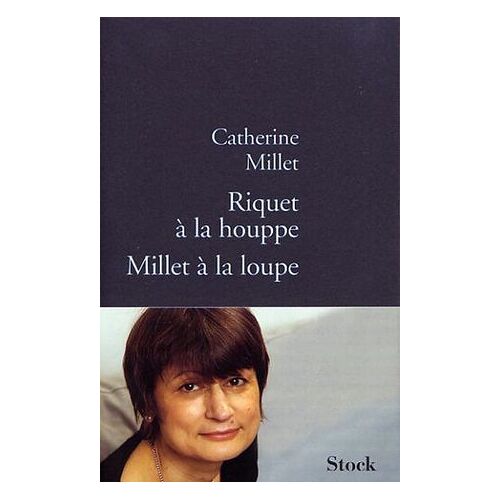 Riquet À La Houppe, Millet À La Loupe