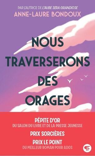 Nous Traverserons Des Orages