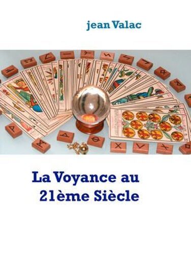 La Voyance Au 21ème Siècle