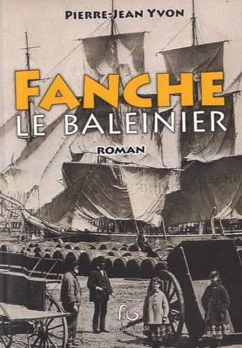 Fanche Le Baleinier