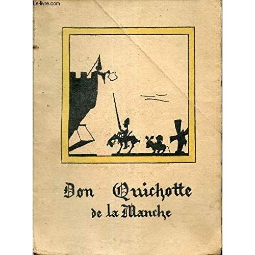 Quelques Aventures De Don Quichotte De La Manche.