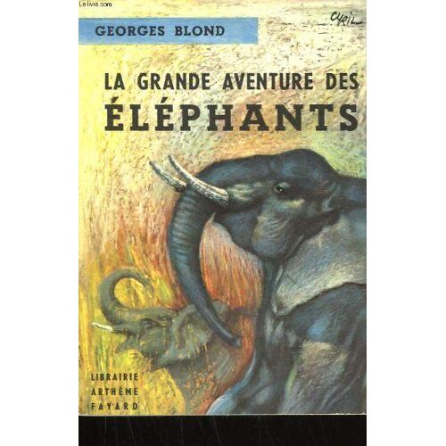 La Grande Aventure Des Elephants.