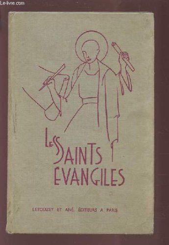 Les Saints Evangiles.