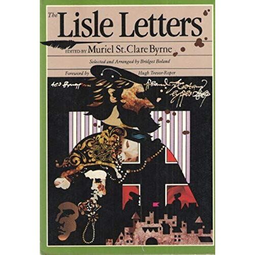 The Lisle Letters: An Abridgement