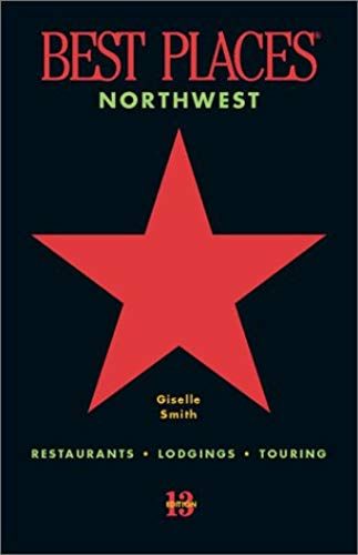 Best Places Northwest (Best Places Regional Guides)