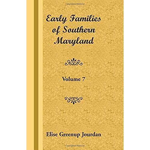 Early Families Of Southern Maryland