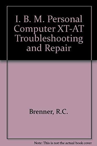 I. B. M. Personal Computer Xt-At Troubleshooting And Repair
