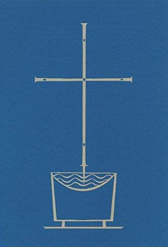 The Rite Of Baptism For Children: Ritual Edition